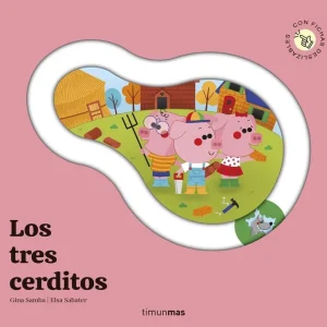 Los tres cerditos. Cuento con piezas deslizables Gina Samba 2026