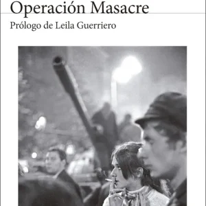 Operación Masacre Rodolfo Walsh 2026