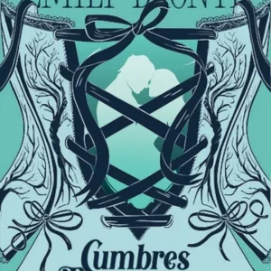 La biblioteca de libros prohibidos. Cumbres borrascosas Brontë, Emily 2026