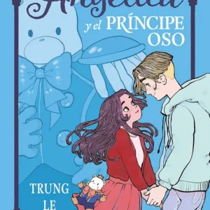 ANGELICA Y EL PRINCIPE OSO TRUNG LE NGUYEN 2026