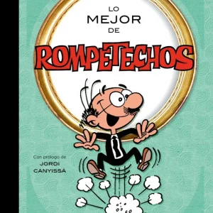 Lo mejor de Rompetechos (Lo mejor de...) Ibáñez, Francisco 2025