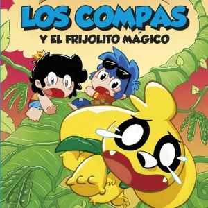 Los Compacuentos 2. Los Compas y el frijolito mágico Mikecrack, El Trollino y Timba Vk 2025