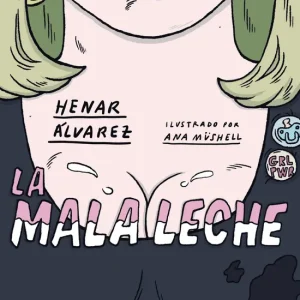La mala leche Álvarez, Henar 2020