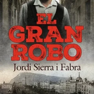 EL GRAN ROBO SIERRA I FABRA, JORDI 2026