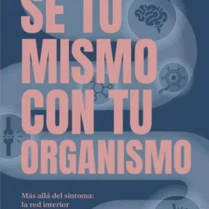 Sé tú mismo con tu organismo Fani García 2026