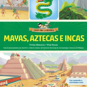 Mayas, aztecas e incas 2026