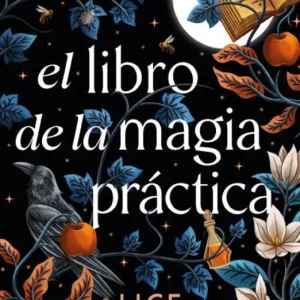El libro de la magia práctica 2026