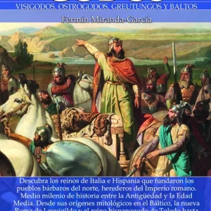 Breve historia de los godos N. E. color Miranda-García, Fermín 2023