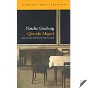 Querido Miguel Ginzburg, Natalia