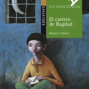 El cartero de Bagdad Sánchez Calveiro, Marcos 2007