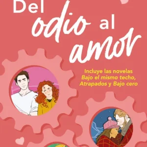 Del odio al amor 2026