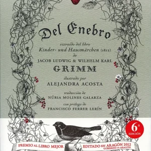 DEL ENEBRO Acosta, Alejandra;Grimm, Jacob Y Wilhelm 2012