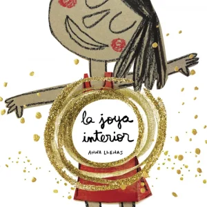 La joya interior Llenas, Anna 2021