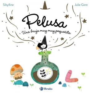 La bruja Pelusa, 1. Pelusa, una bruja muy muy pequeñita Sibylline 2026