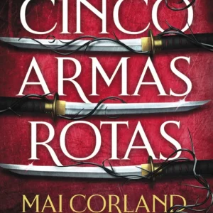 Cinco armas rotas Mai Corland 2026