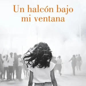 Un halcón bajo mi ventana Lydia Cacho 2026