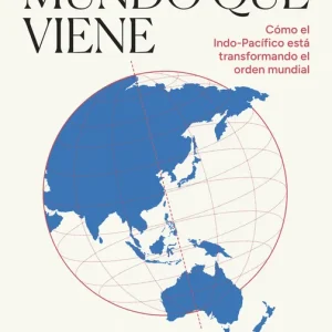 El eje del mundo que viene Juan Luis López Aranguren 2026