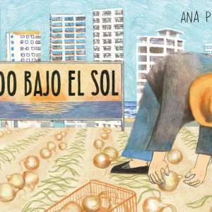 Todo bajo el sol Penyas, Ana 2021