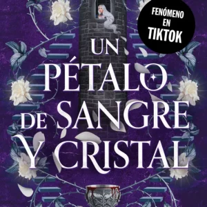 UN PÉTALO DE SANGRE Y CRISTAL Parker, Sarah A. 2024