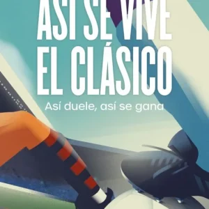 Asi se vive el clasico Ubieto, Joel 2026