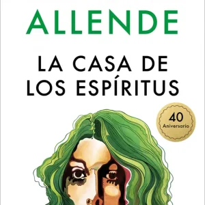 La casa de los espíritus Allende, Isabel 2022