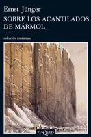 Sobre los acantilados de mármol Jünger, Ernest 2008