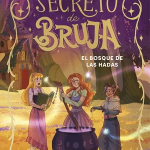 Secreto de bruja 4 - El bosque de las hadas 2026