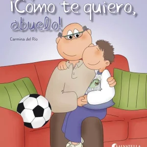 ¡Cómo te quiero, abuelo! 2012