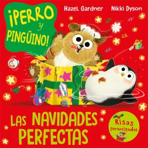 ¡Perro y pingüino! Las navidades perfectas Gardner, Hazel 2024