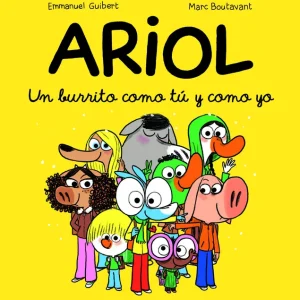 Ariol 1. Un burrito como tú y como yo Guibert, Emmanuel 2025