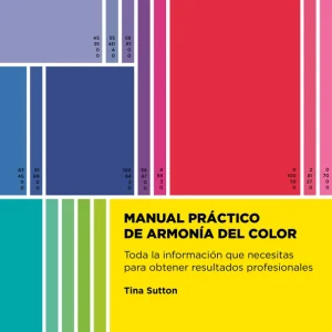Manual práctico de armonía del color Sutton, Tina 2025