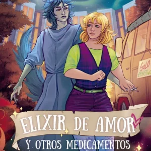 ELIXIR DE AMOR Y OTROS MEDICAMENTOS HOMEOPATICOS AÑO ESPI, CELIA 2026