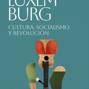 Cultura, socialismo y revolucion 2026