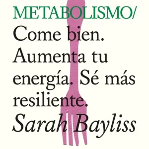 Nutre tu metabolismo 2026