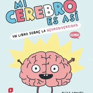 Mi cerebro es así Gravel, Elise 2025
