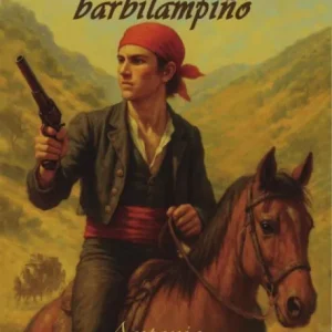 EL BANDOLERO BARBILAMPIÑO DELGADO,ANTONIO 2025