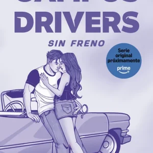 Campus Drivers 1. Sin freno C. S. Quill 2026