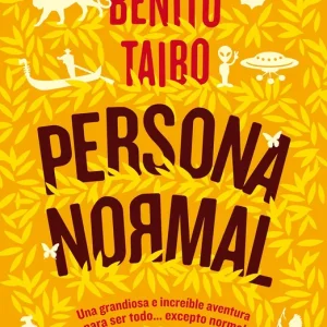 PERSONA NORMAL TAIBO, BENITO 2016