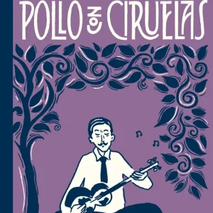 Pollo con ciruelas Satrapi, Marjane 2022