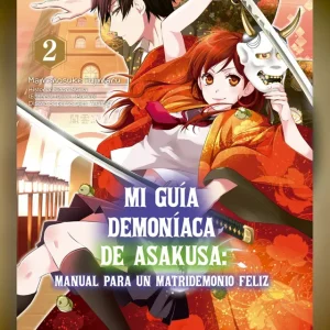 MI GUÍA DEMONÍACA DE ASAKUSA 02 FUJIMARU, MAMENOSUKE/ YUMA, MIDORI/ AYATOKI 2023