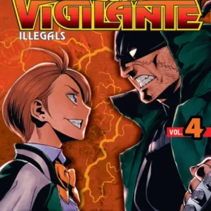 My Hero Academia Vigilante Illegals nº 04 Horikoshi, Kohei 2020
