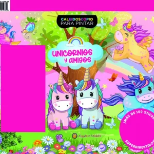Unicornios y amigos ('Caleidoscopio para pintar') AA.VV. 2025