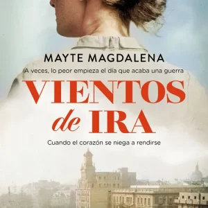Vientos de ira Mayte Magdalena 2026