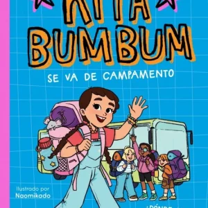 Rita Bumbum 3 - Rita Bumbum se va de campamento Míriam Tirado 2026