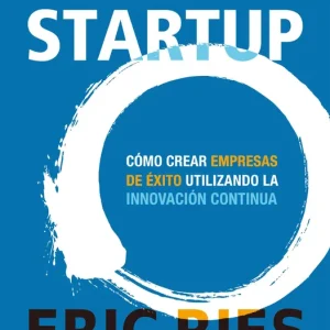 El método Lean Startup 2026