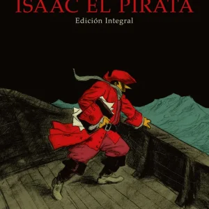 ISAAC EL PIRATA Blain, Christopher 2019
