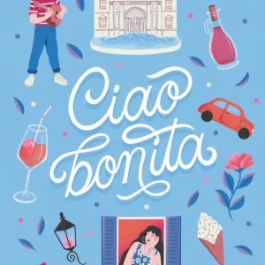 Ciao, bonita (En Roma 2) Rubio, Susana 2024