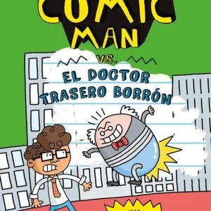 Comic-Man vs. El doctor Trasero Borrón BRADLEY, JESS 2026