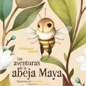 Las aventuras de la abeja Maya Bonsels, Waldemar 2024