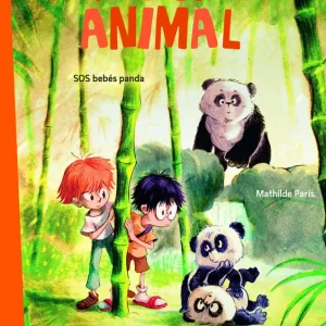 Misión animal: SOS - Bebés panda. Paris, Mathilde 2023